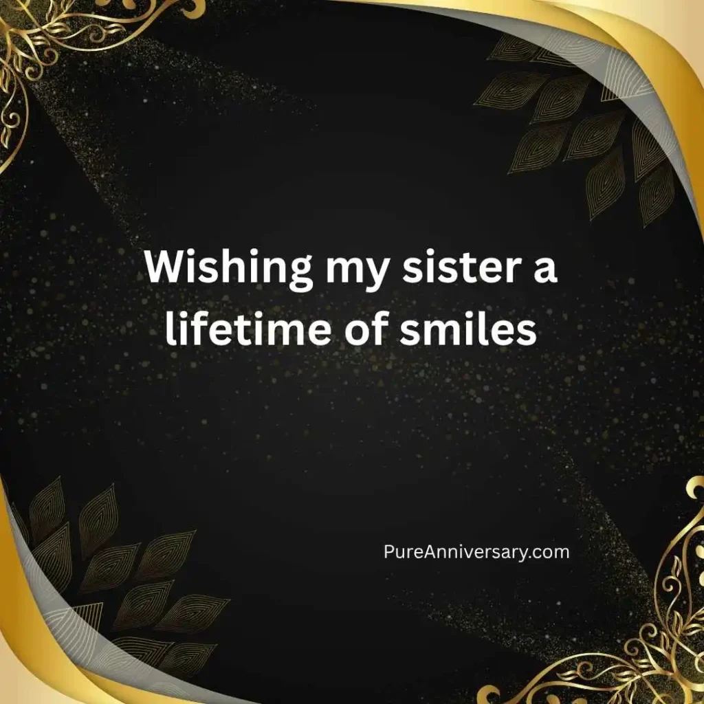 Heart-Touching Anniversary Wishes to Sister