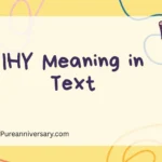 IHY Meaning in Text