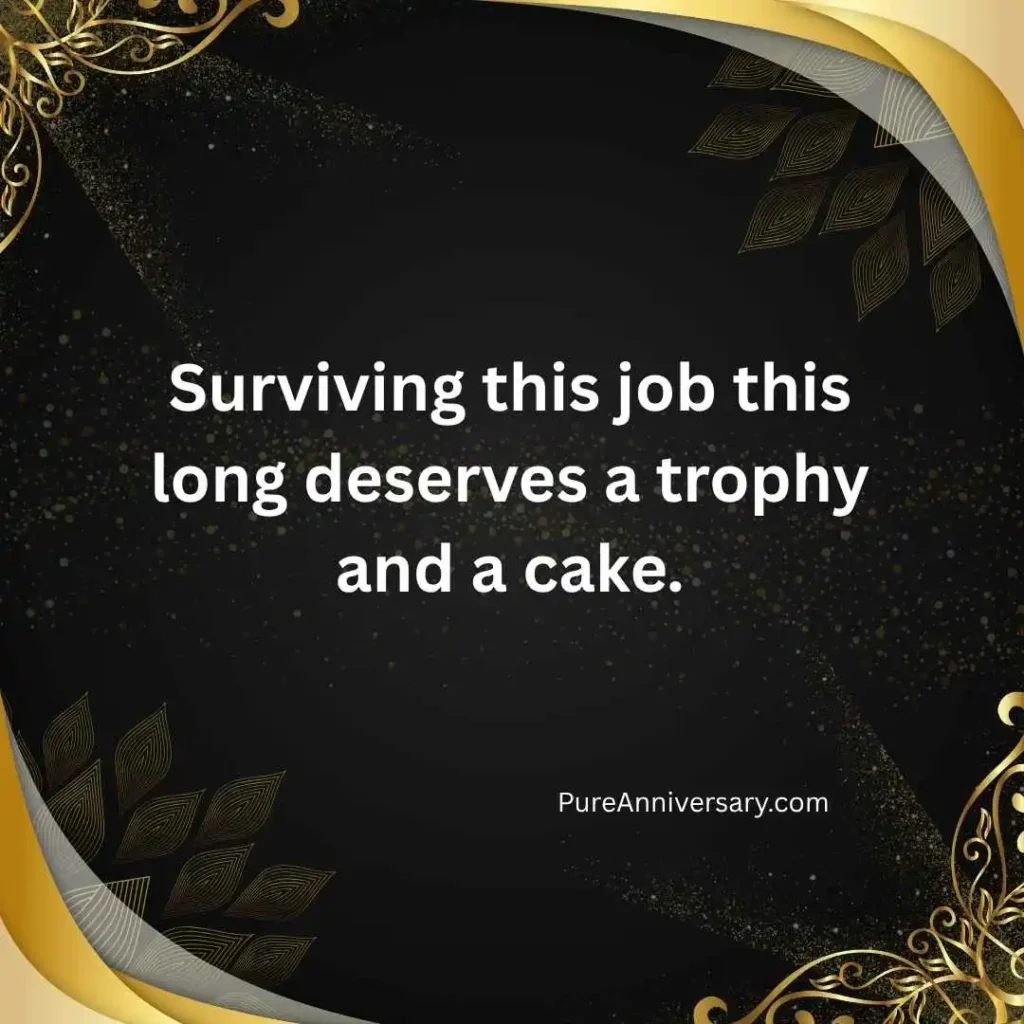 Lighthearted Funny Work Anniversary