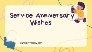 Service Anniversary Wishes