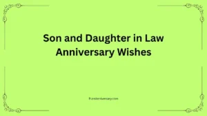 Son and Daughter in Law Anniversary Wishes