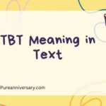 TBT meaning in text