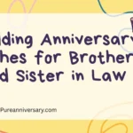 Wedding Anniversary Wishes for Brother and Sister in Law