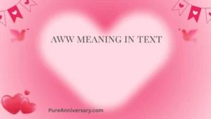 Aww Meaning in Text