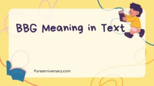 BBG Meaning in Text