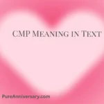 CMP Meaning in Text