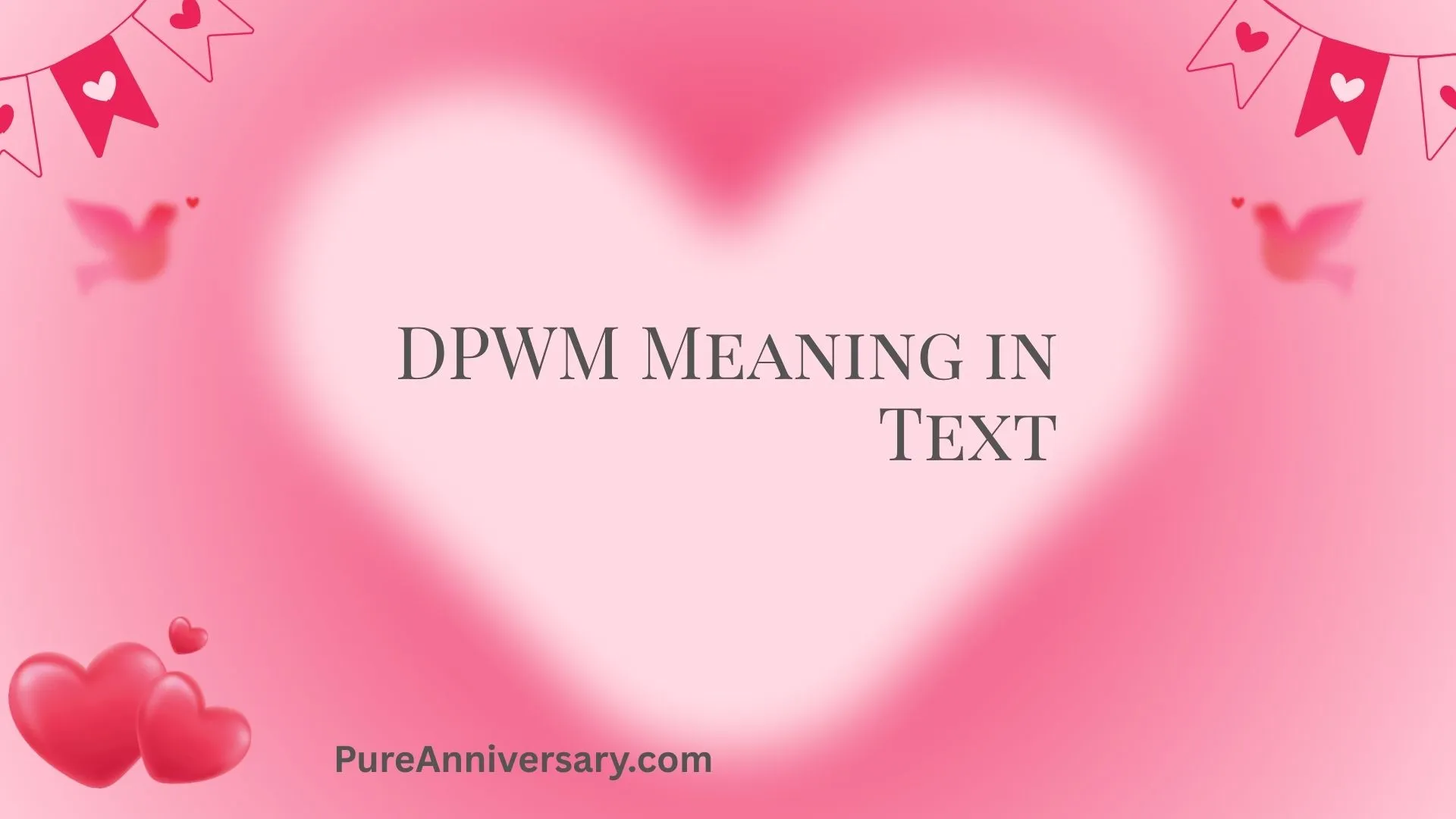 DPWM Meaning in Text