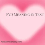 FYD Meaning in Text