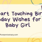 Heart Touching Birthday Wishes for Baby Girl