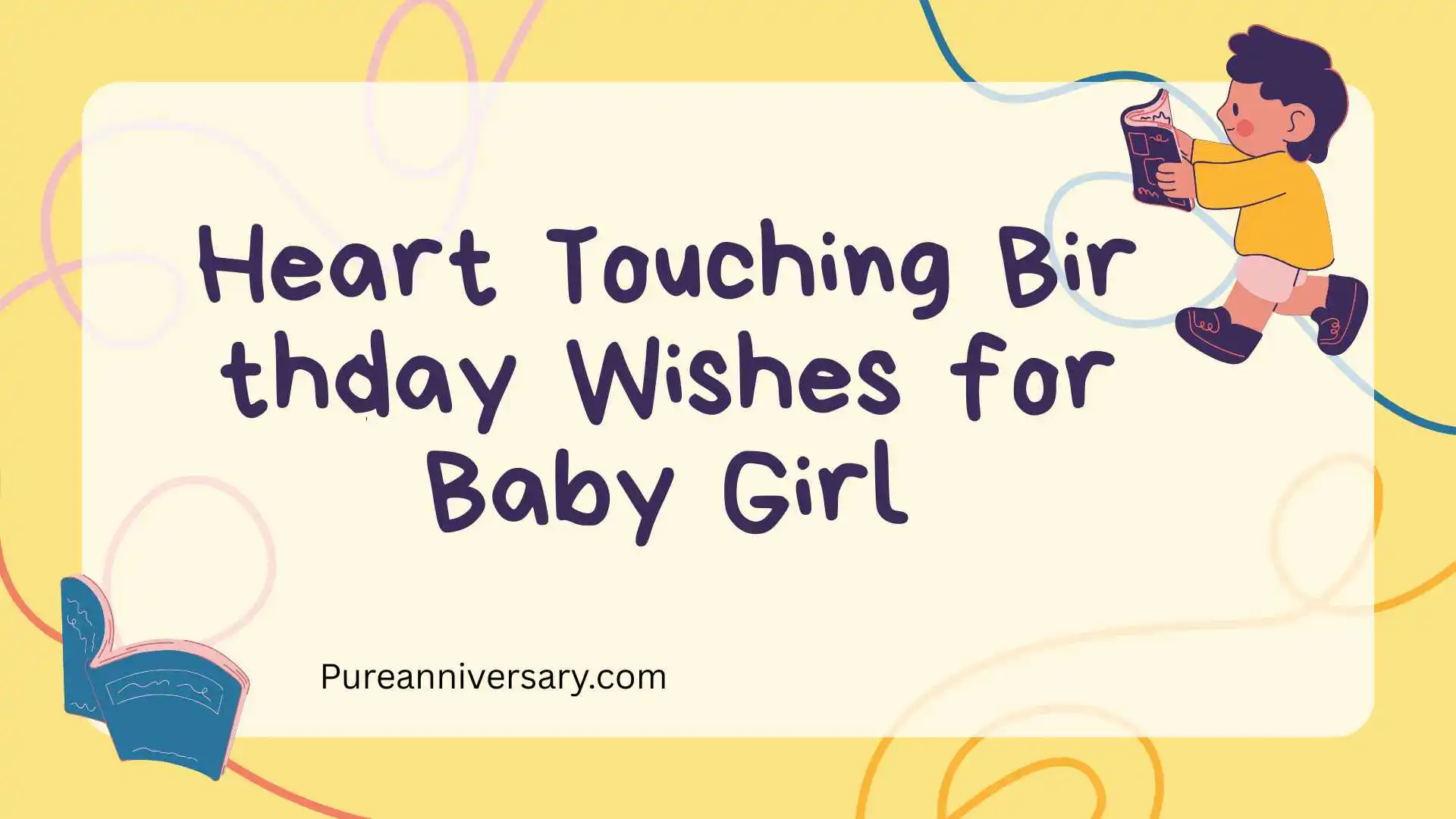 Heart Touching Birthday Wishes for Baby Girl