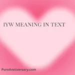 iyw meaning in text