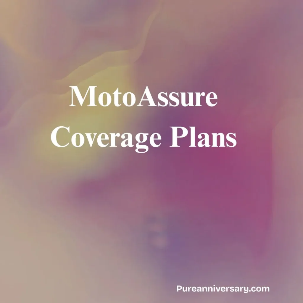 MotoAssure Coverage Plans