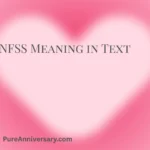 NFSS Meaning in Text