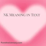 NK Meaning in Text