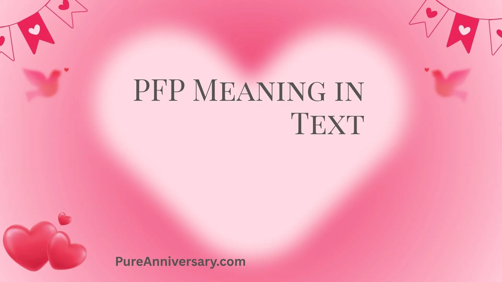 PFP Meaning in Text