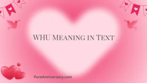 WHU Meaning in Text
