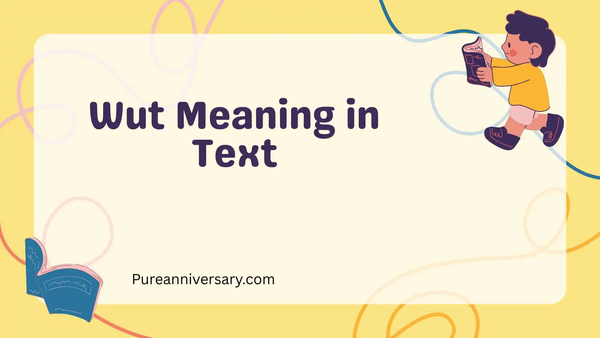Wut Meaning in Text